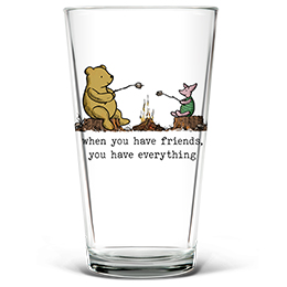 Clear When You Have Friends Pint Glass - Color Printed 