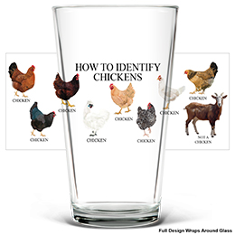 Clear How to Identify Chickens Pint Glass - Color Printed 