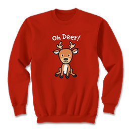 Red Oh Deer Sweatshirts 