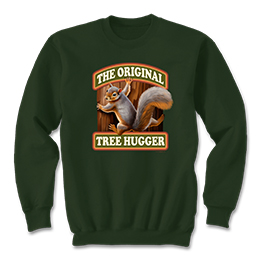 Forest Green Original Tree Hugger Sweatshirts 