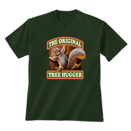 Forest Green Original Tree Hugger T-Shirts 