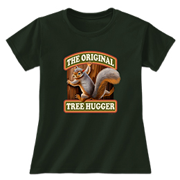 Forest Green Original Tree Hugger Ladies T-Shirts 