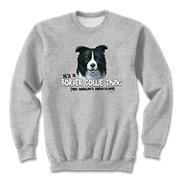 Sports Grey Border Collie Thing Sweatshirts 